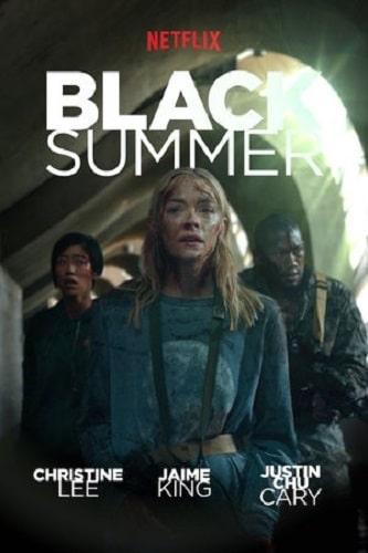 بوستر مسلسل Black Summer أقوى مسلسلات نتفليكس 2019