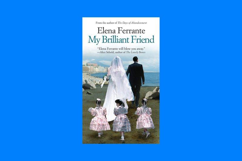 رواية My Brilliant Friend - أفضل عشر روايات في العقد الأخير