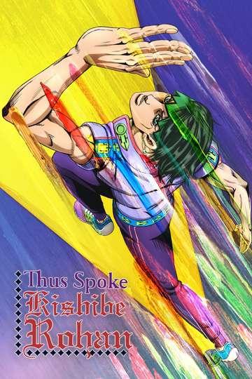 أنمي Thus Spoke Kishibe Rohan 9: The Run 