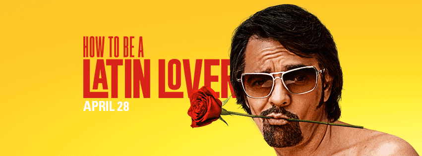 بوستر فيلم How to be a Latin Lover